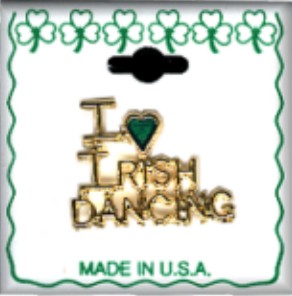 Irish "I Love Irish Dancing" Lapel Pin